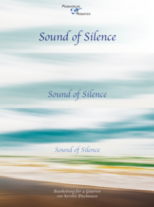 Sound of Silence (mit beigefügten Einzelstimmenauszügen)