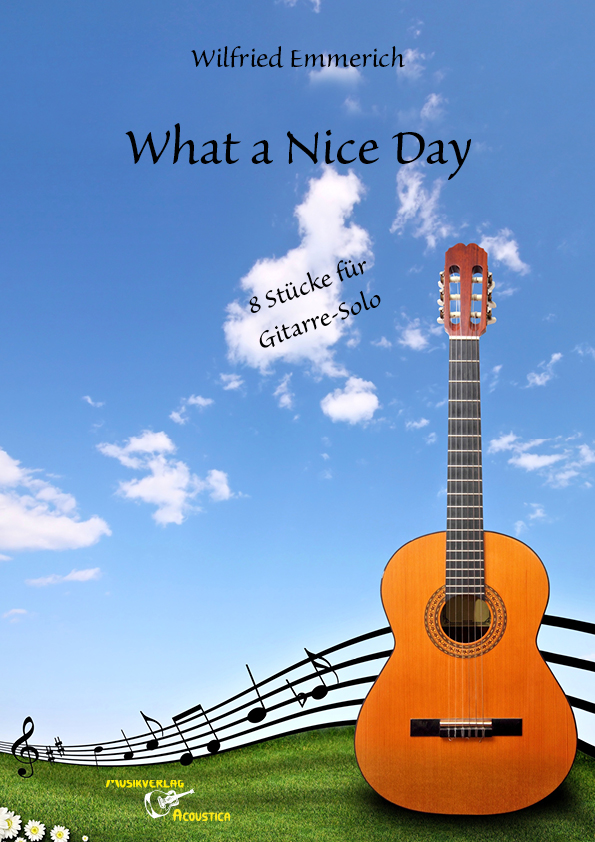 What A Nice Day Musikverlag Acoustica Noten Fur Akustische Gitarre